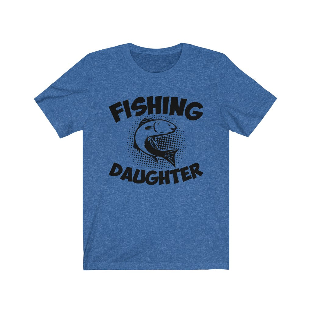 FISHING DAUGHTER !