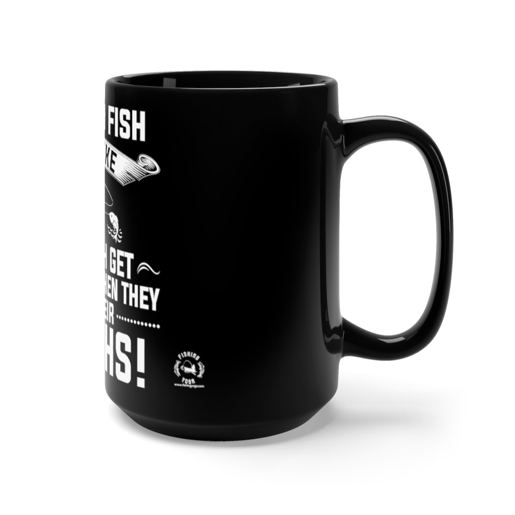 Black Mug 15oz - Men and Fish are alike!