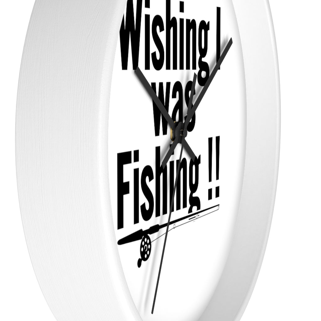 Wall clock - WISHING I was FISHING